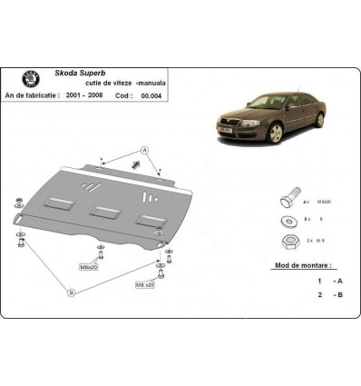 Protección del caja de cambios manuale Skoda Superb (Desde 2001 hasta 2008)